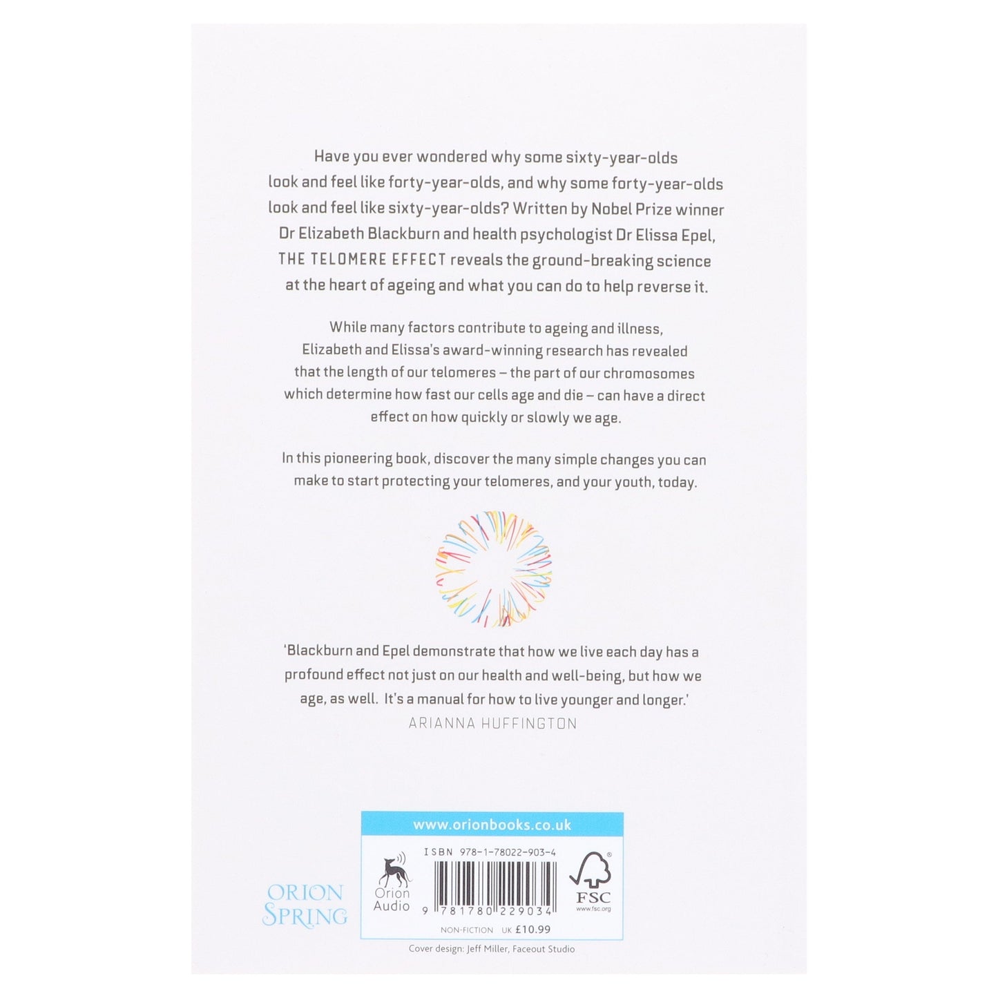 The Telomere Effect By Dr Elizabeth Blackburn & Dr Elissa Epel - Non-Fiction - Paperback Non-Fiction Orion Publishing Co
