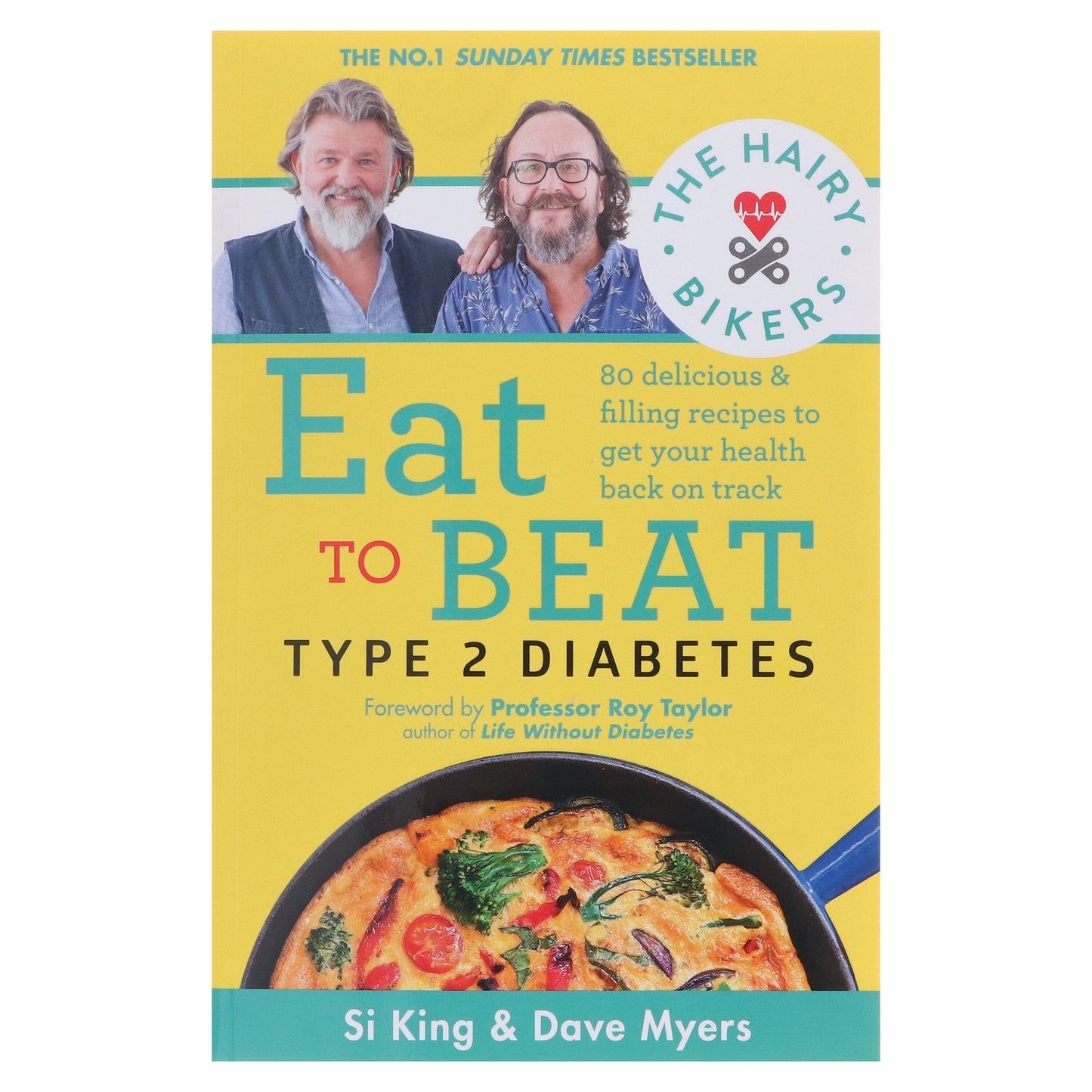 Eat to Beat Type 2 Diabetes: By The Hairy Bikers - Non Fiction - Paperback