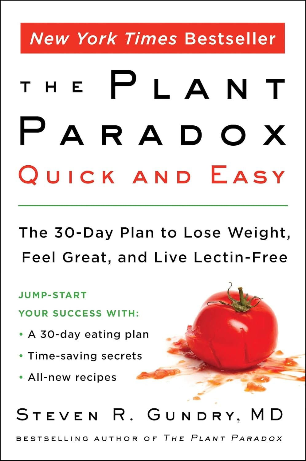 The Plant Paradox Quick and Easy By Dr. Steven R Gundry, MD - Non Fiction - Paperback Non-Fiction HarperCollins Publisher