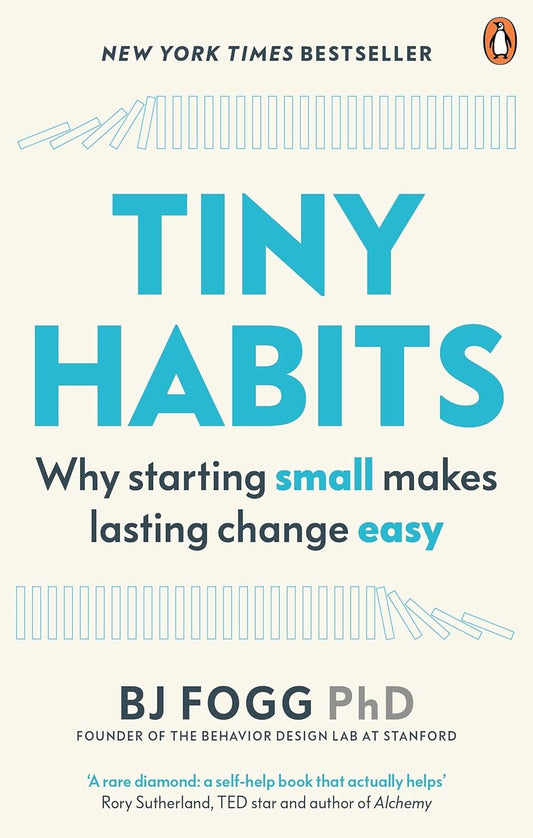 Tiny Habits: Why Starting Small Makes Lasting Change Easy by BJ Fogg - Non Fiction - Paperback Non-Fiction Penguin