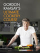 Gordon Ramsay's Ultimate Cookery Course - Non Fiction - Hardback
