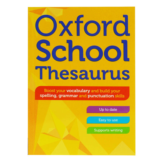 Oxford English School Thesaurus By Oxford Dictionaries - Age 10+ - Paperback 9-14 Oxford University Press