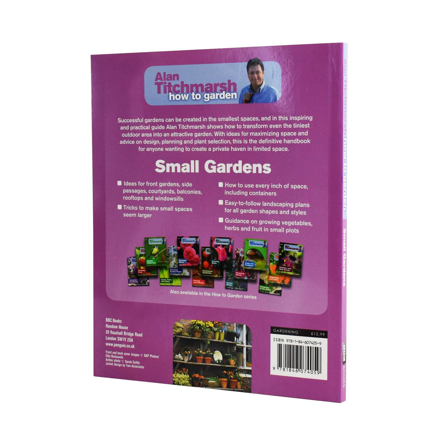 Alan Titchmarsh How to Garden: Small Gardens - Paperback Non Fiction BBC Books