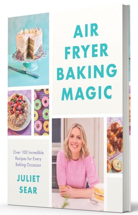 Air Fryer Baking Magic: 100 Incredible Recipes for Every Baking Occasion by Juliet Sear - Non Fiction - Hardback Non-Fiction HarperCollins Publishers