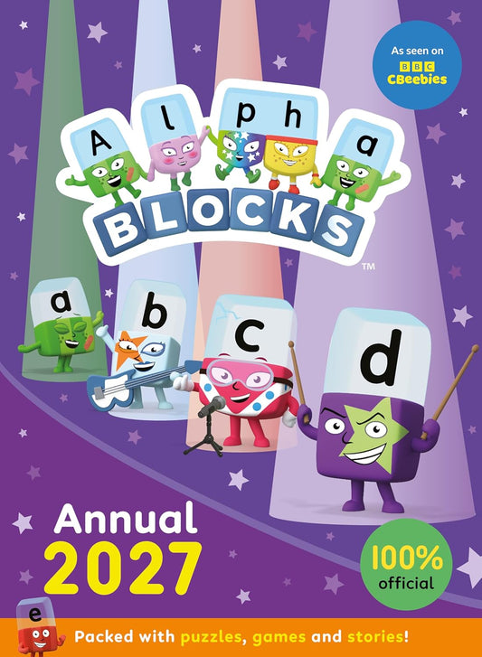Alphablocks Annual 2027: Packed with Puzzles, Games and Stories! - Ages 3-5 - Hardback