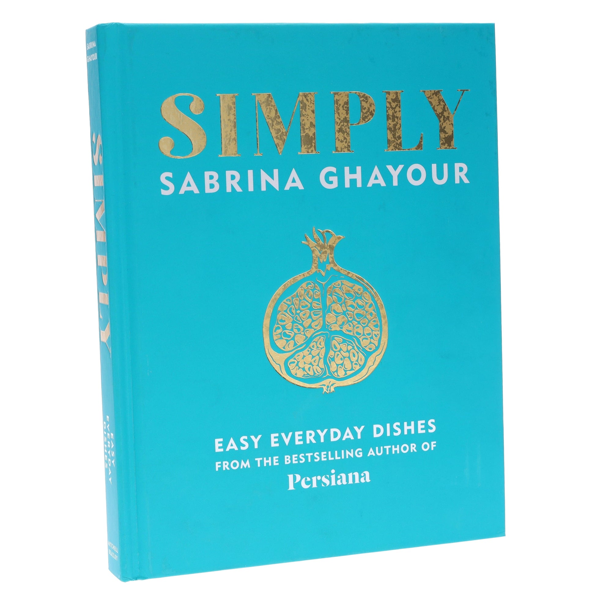 Simply: Easy everyday dishes by Sabrina Ghayour - Non Fiction - Hardback Non-Fiction Hachette