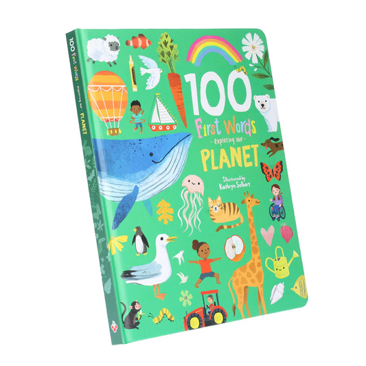 100 First Words Exploring Our Planet By Sweet Cherry Publishing - Ages 3-5 - Board Book 0-5 Sweet Cherry Publishing