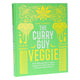 The Curry Guy Veggie: Over 100 vegetarian Indian Restaurant classics by Dan Toombs - Non Fiction - Paperback Non-Fiction Hardie Grant Books