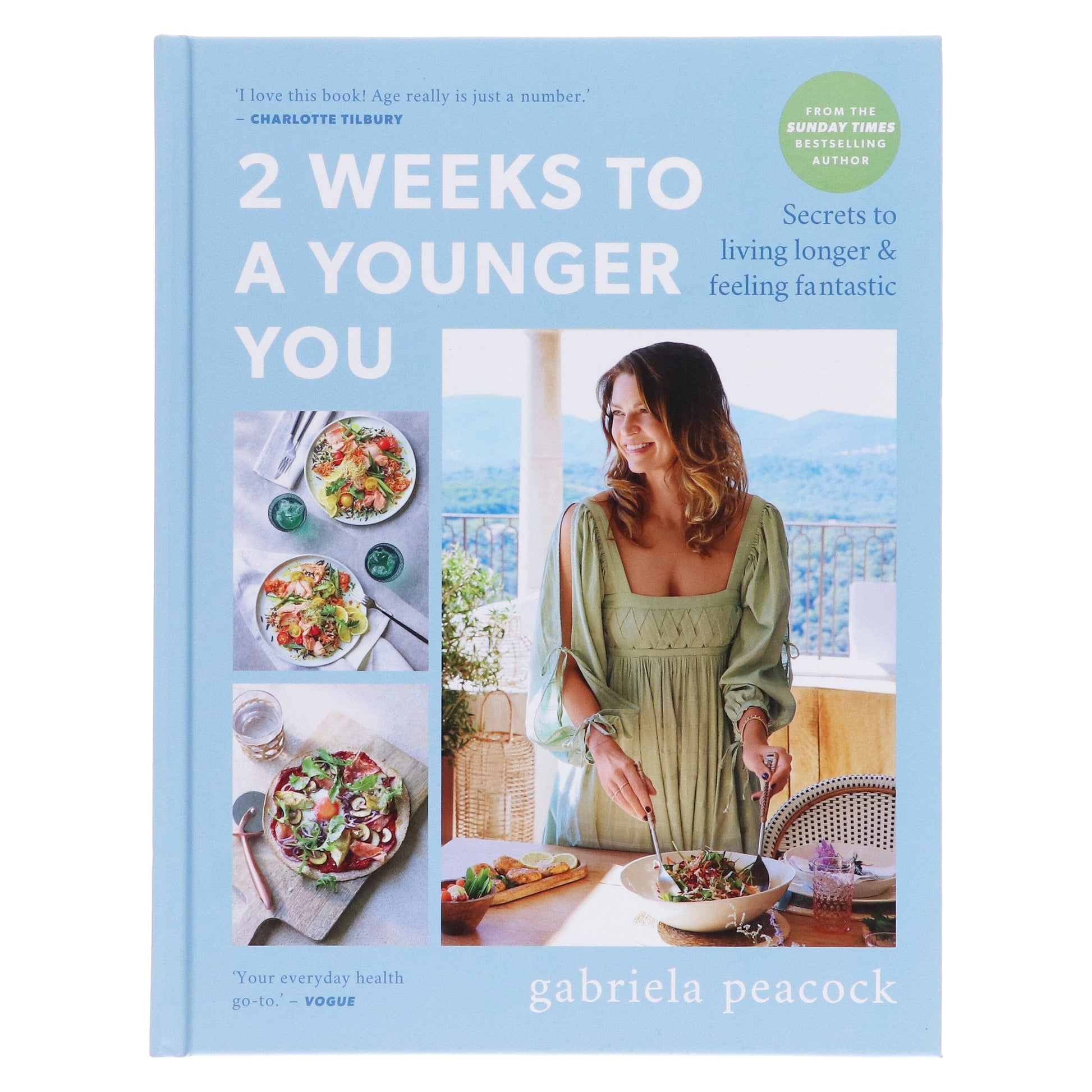 2 Weeks to a Younger You: Secrets to Living Longer and Feeling Fantastic By Gabriela Peacock - Non Fiction - Hardback Non-Fiction HarperCollins Publishers