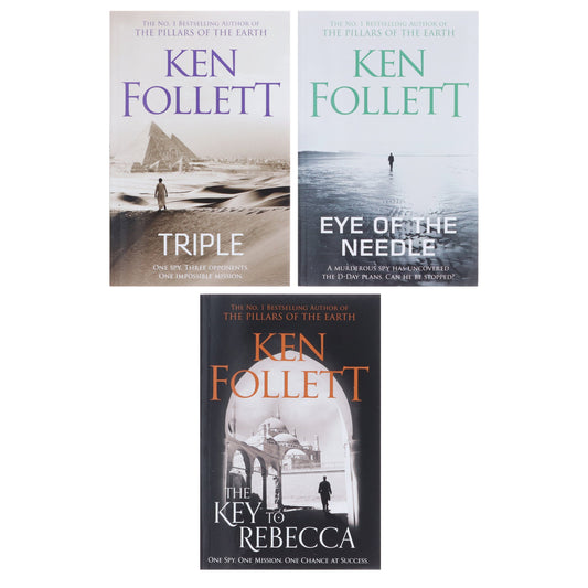 Ken Follett Collection (Eye of the Needle, The Key to Rebecca & Triple) 3 Books Set - Fiction - Paperback Fiction Pan Macmillan