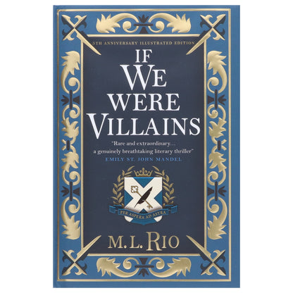 If We Were Villains: By M. L. Rio (illustrated Edition) - Fiction - Hardback Fiction Titan Books Ltd