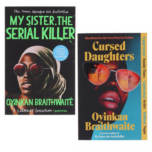 Oyinkan Braithwaite Collection (My Sister, the Serial Killer & Cursed Daughters) 2 Books Set - Fiction - Paperback
