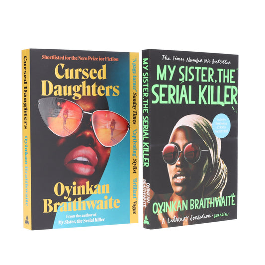 Oyinkan Braithwaite Collection (My Sister, the Serial Killer & Cursed Daughters) 2 Books Set - Fiction - Paperback