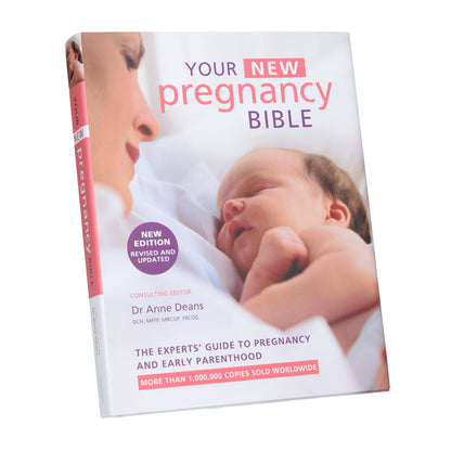 Your New Pregnancy Bible: The Experts' Guide to Pregnancy and Early Parenthood by Dr Anne Deans - Non Fiction - Hardback Non-Fiction Octopus Publishing Group