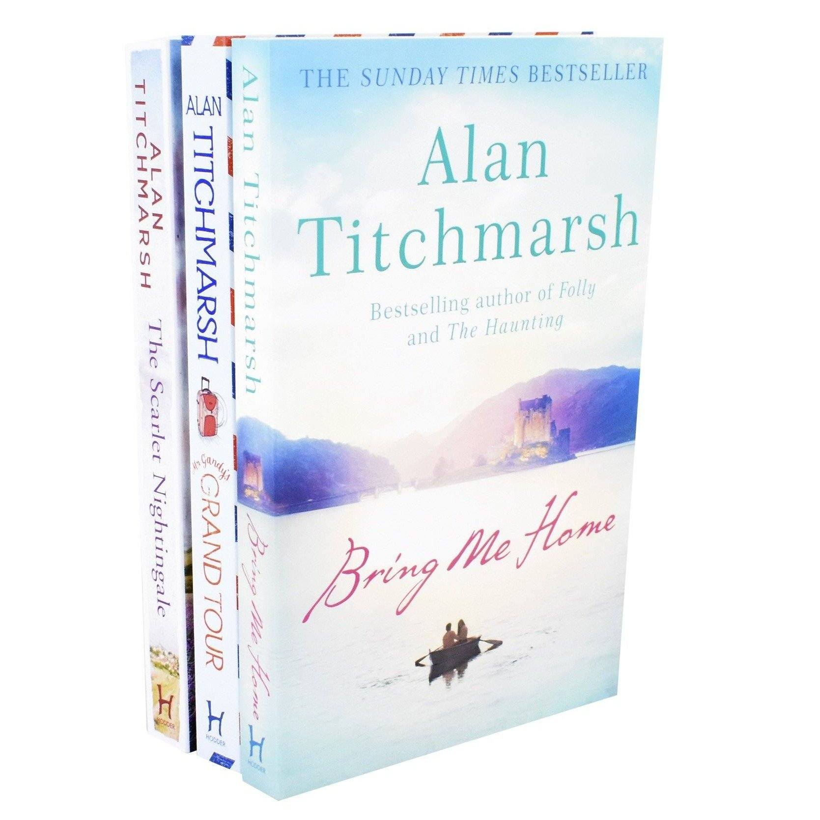 Alan Titchmarsh 3 Books Collection Set (The Scarlet Nightingale, Bring Me Home & Mr Gandy's Grand Tour) - Fiction - Paperback Young Adult Hodder